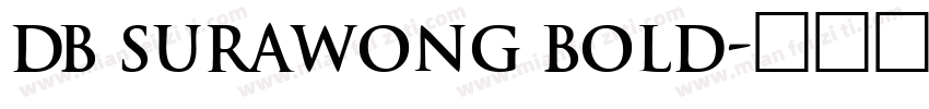 DB Surawong Bold字体转换